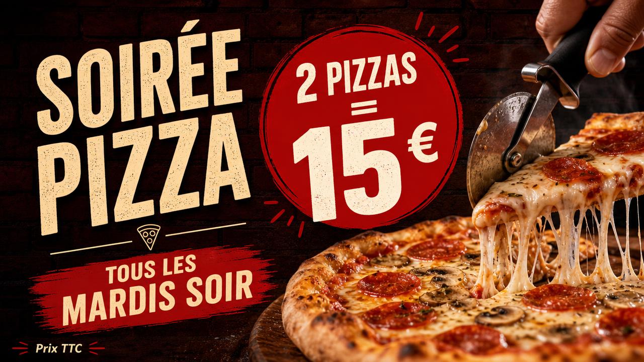 Exemple d'affiche pour écran : Soirée pizza · 2 pizzas = 15 €